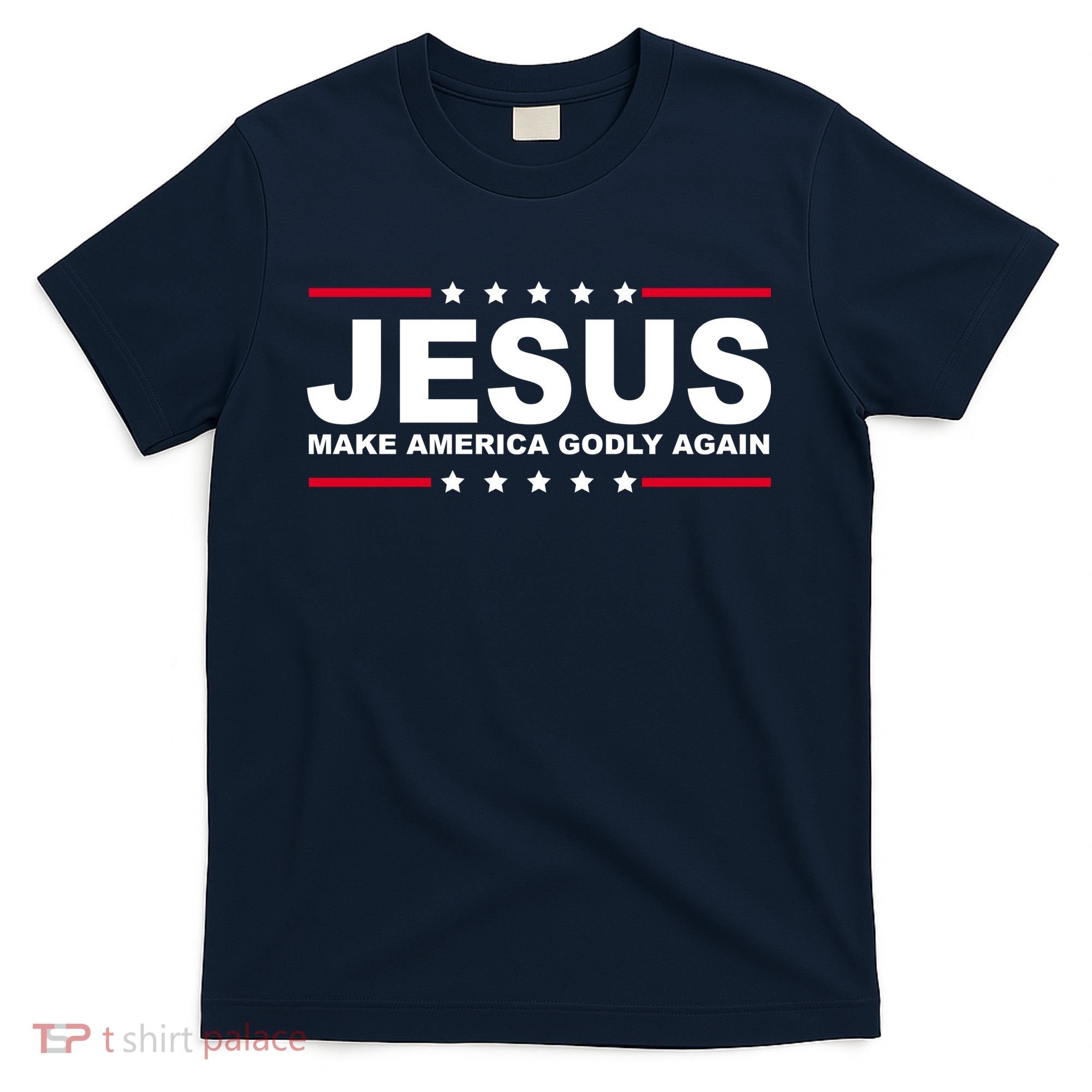 Jesus Make America Godly Again T-Shirt