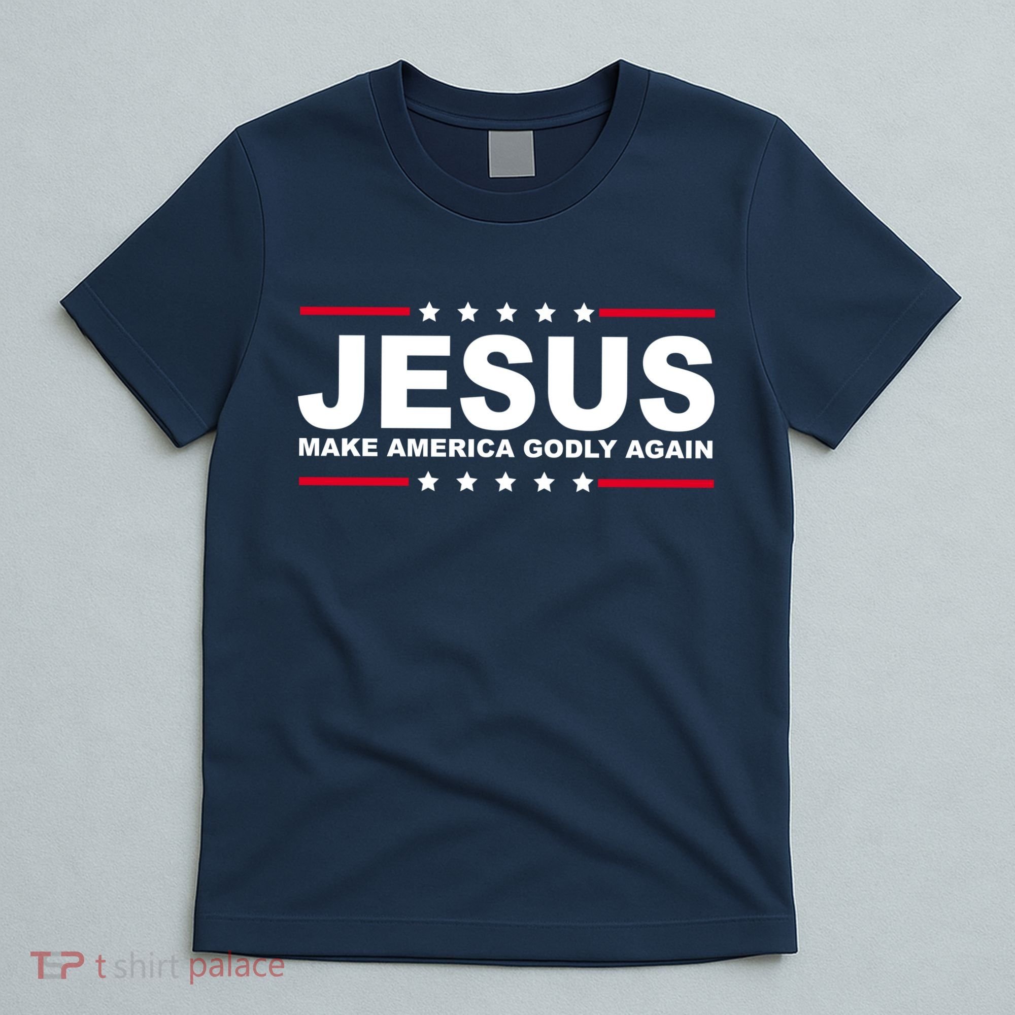 Jesus Make America Godly Again T-Shirt