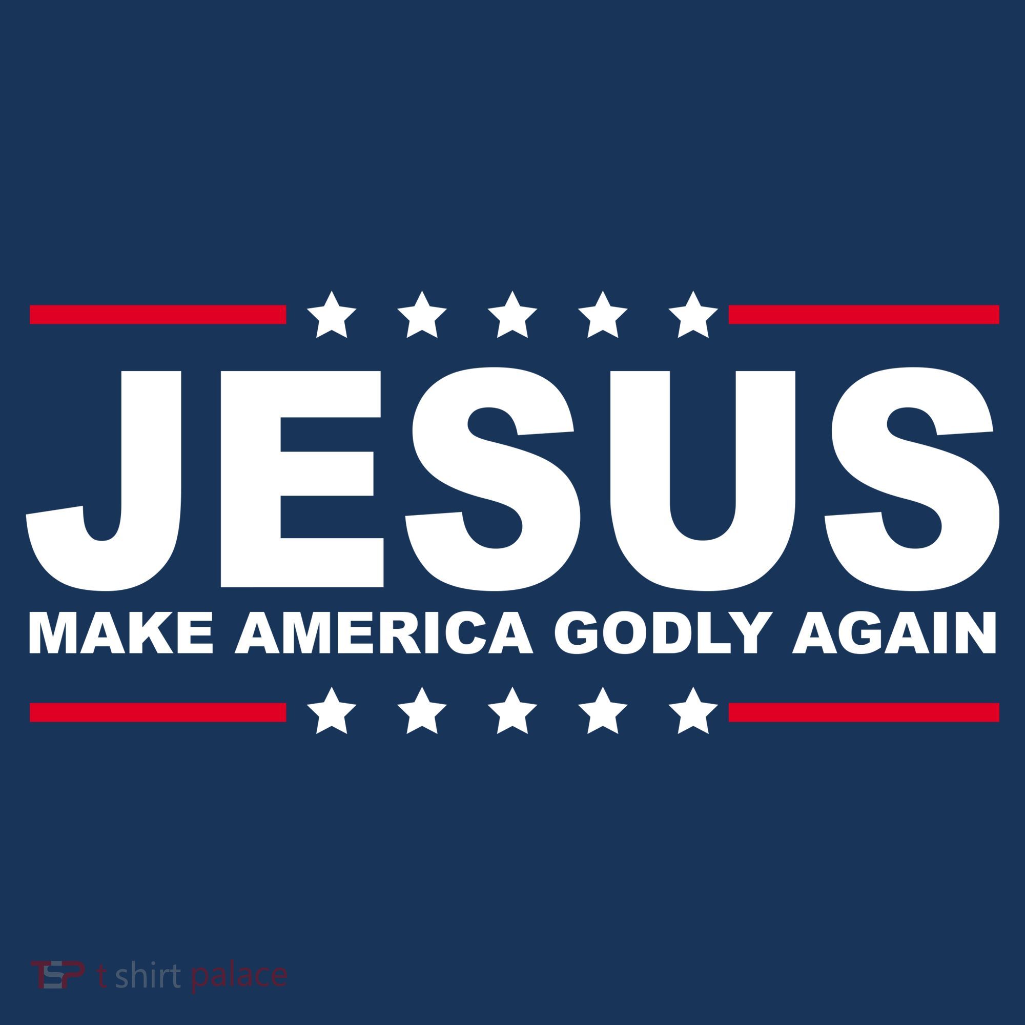 Jesus Make America Godly Again Toddler T-Shirt