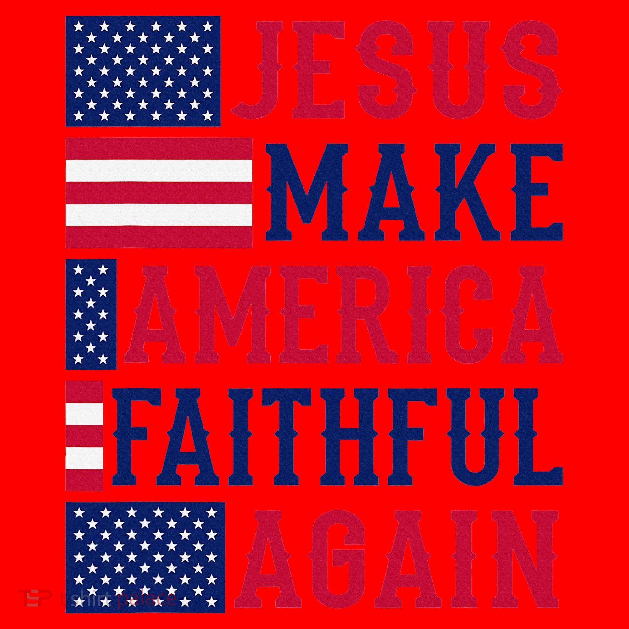 Jesus Make America Faithful Again - Patriotic American Flag Santa Hat