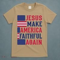 Jesus Make America Faithful Again - Patriotic American Flag T-Shirt thumb 5