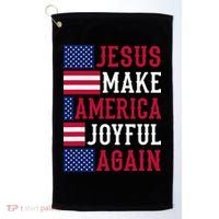 Jesus Make America Joyful Again - American Flag - Christian Golf Towel thumb 0