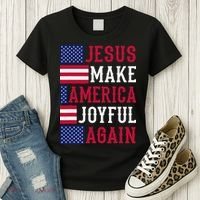 Jesus Make America Joyful Again - American Flag - Christian Women's T-Shirt thumb 3