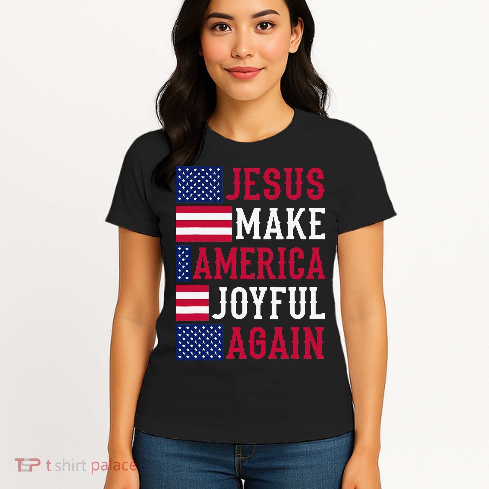 Jesus Make America Joyful Again - American Flag - Christian Women's T-Shirt