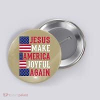 Jesus Make America Joyful Again - American Flag - Christian Button thumb 0