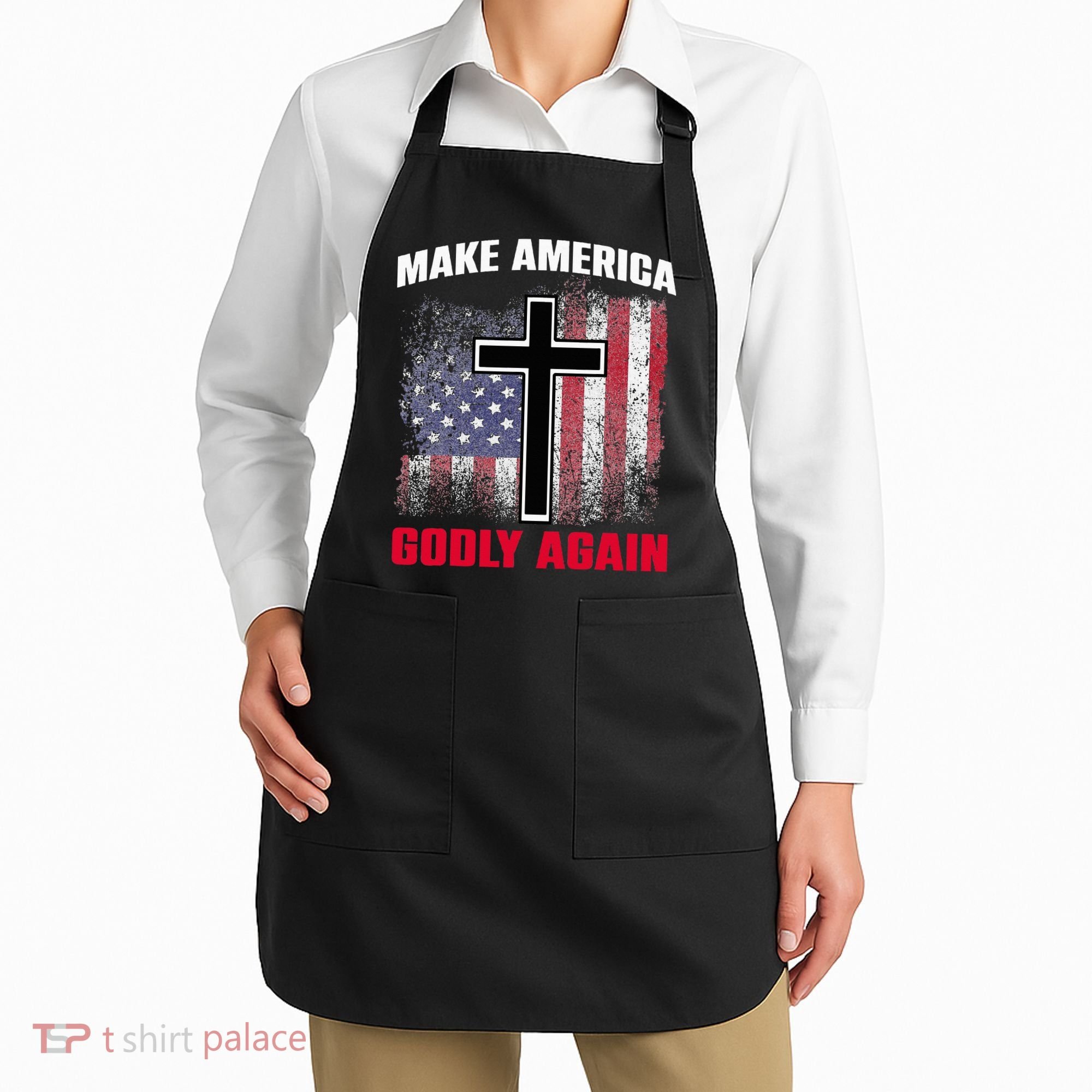 Jesus Make America Godly Again American Patriot Christian Apron