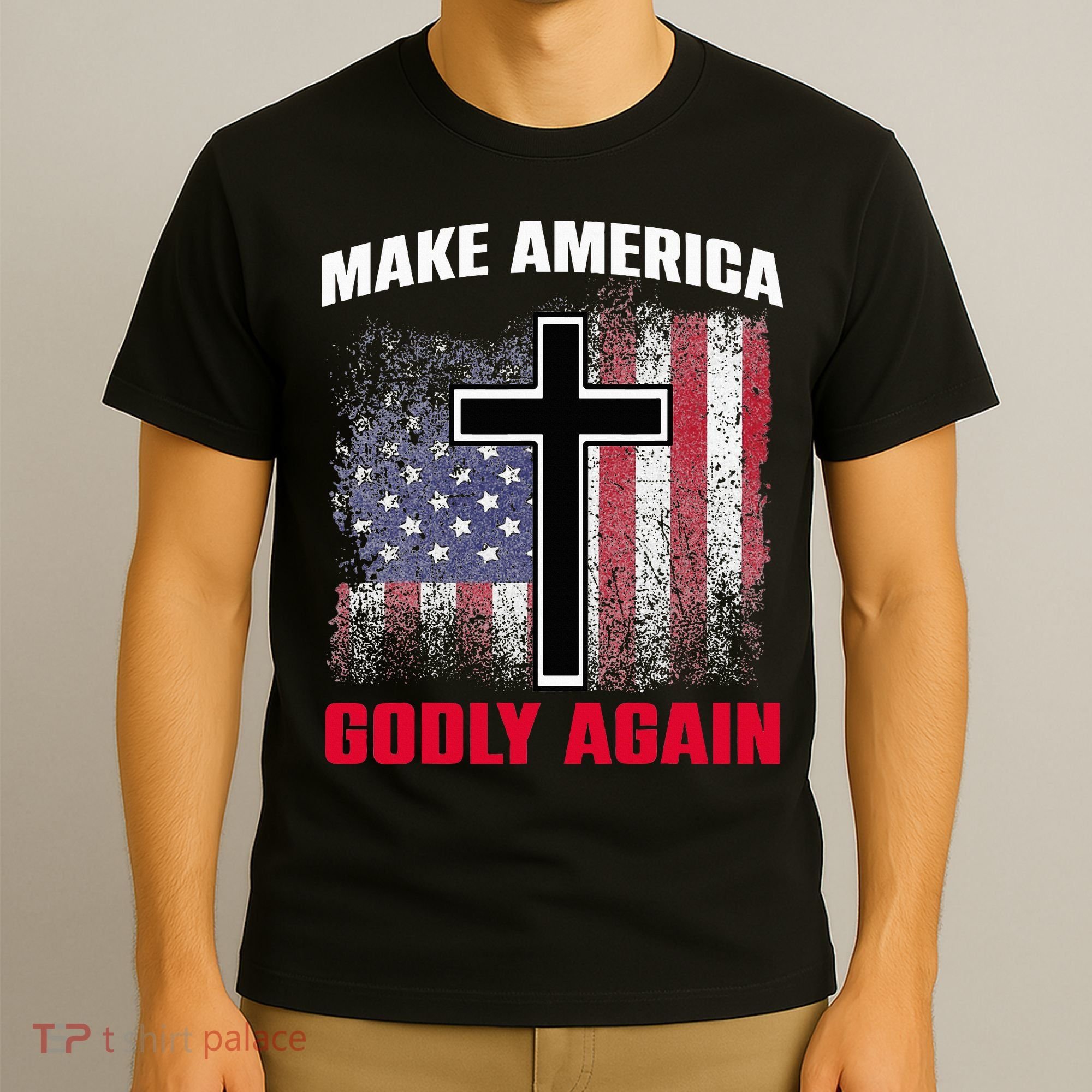 Jesus Make America Godly Again American Patriot Christian T-Shirt