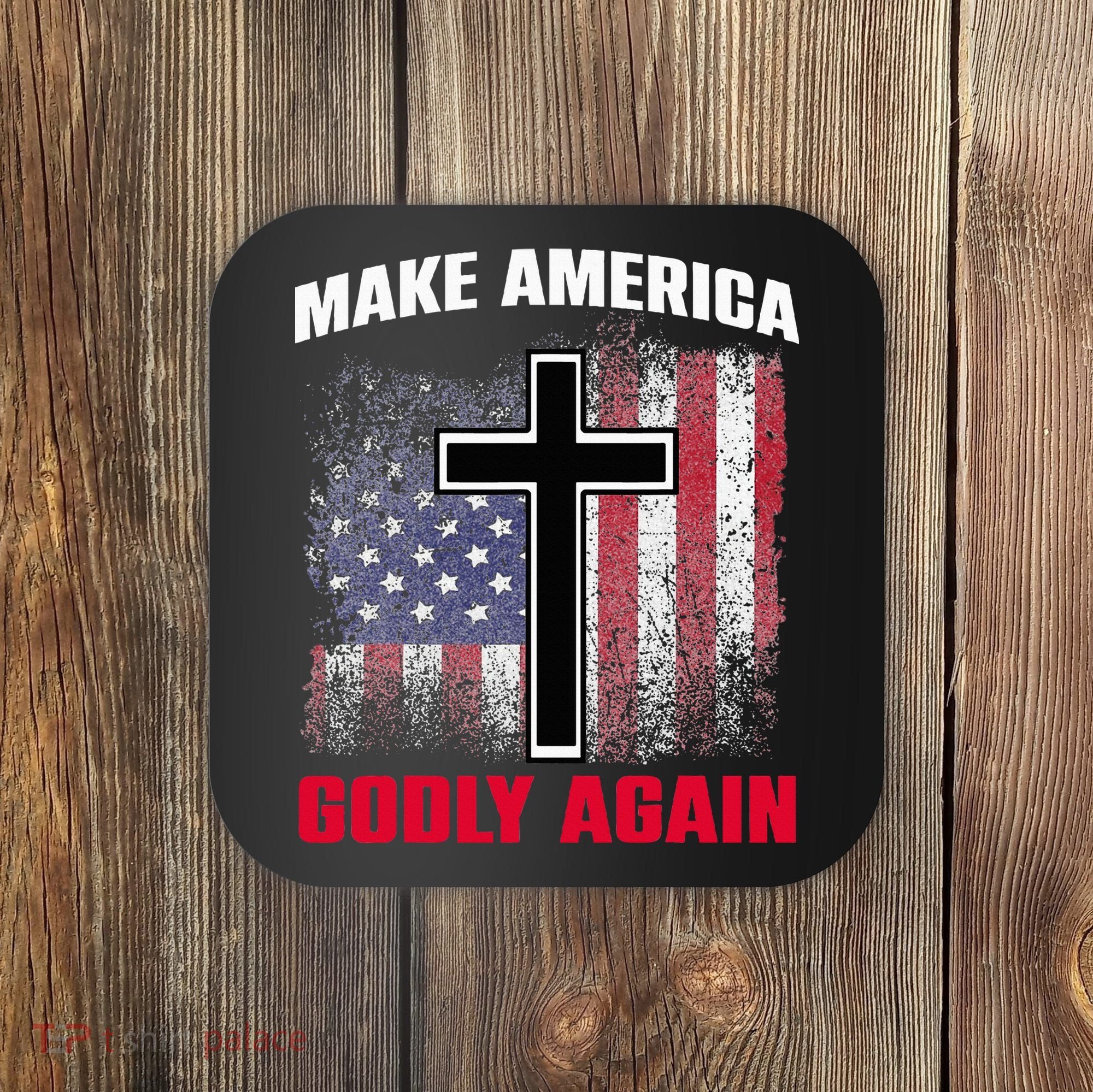 Jesus Make America Godly Again American Patriot Christian Coaster