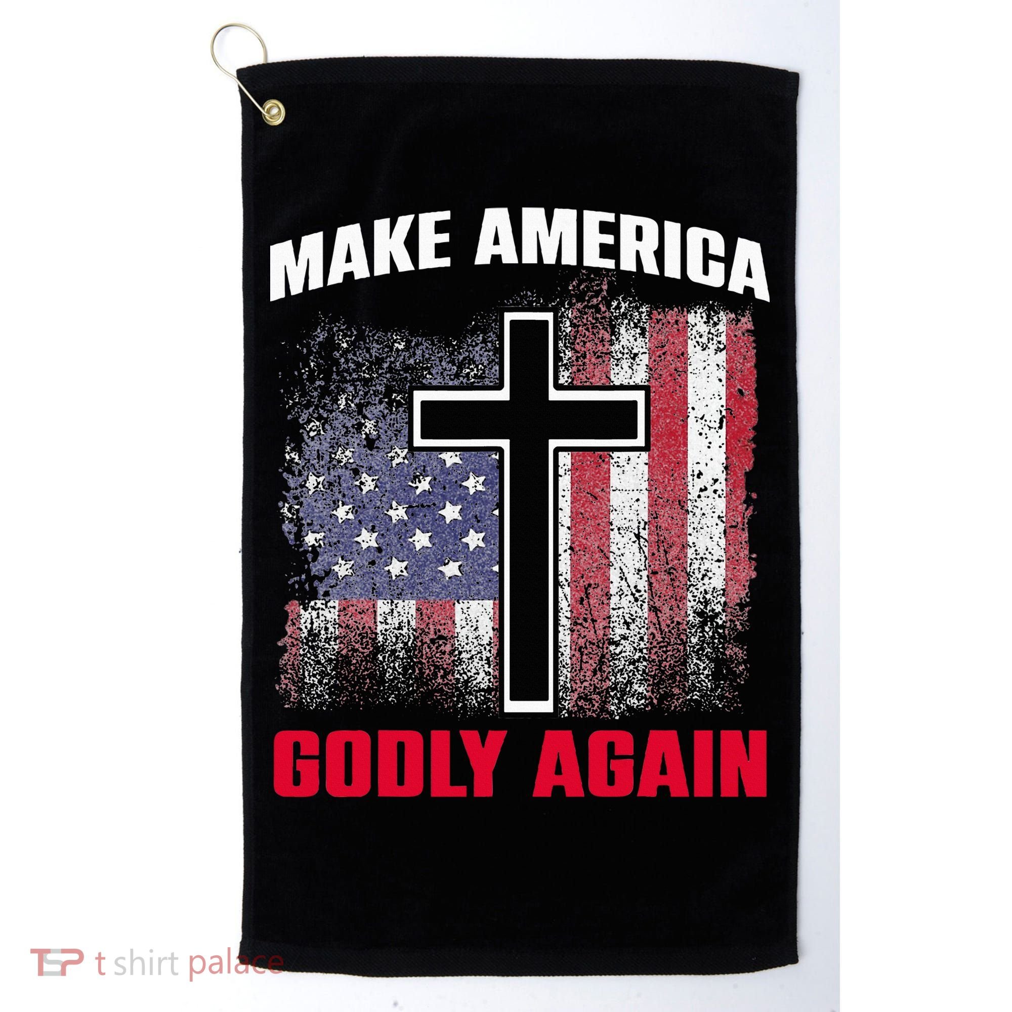 Jesus Make America Godly Again American Patriot Christian Golf Towel
