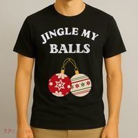 Jingle My Balls Shake My Presents Fun Couples Christmas T-Shirt thumb 3