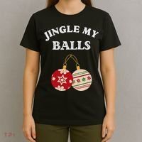 Jingle My Balls Shake My Presents Fun Couples Christmas T-Shirt thumb 4