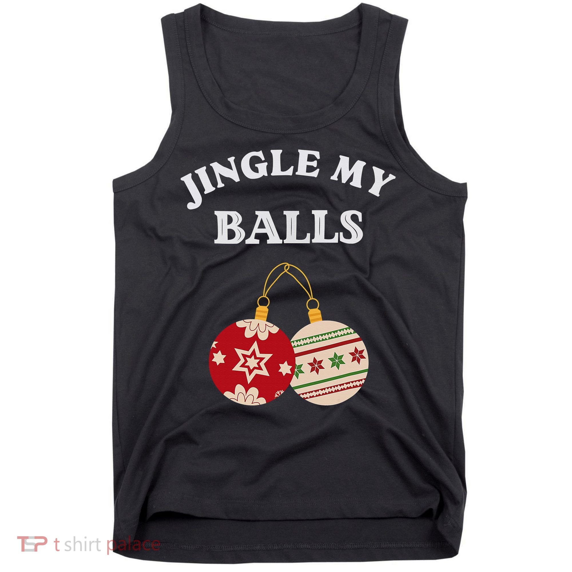 Jingle My Balls Shake My Presents Fun Couples Christmas Tank Top