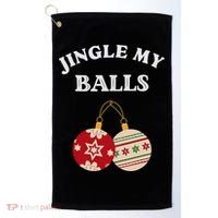 Jingle My Balls Shake My Presents Fun Couples Christmas Golf Towel thumb 0