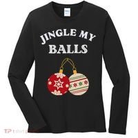 Jingle My Balls Shake My Presents Fun Couples Christmas Women's Long Sleeve Shirt thumb 0