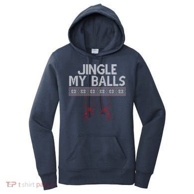 Jingle My Balls Funny Ugly Christmas Women's Hoodie