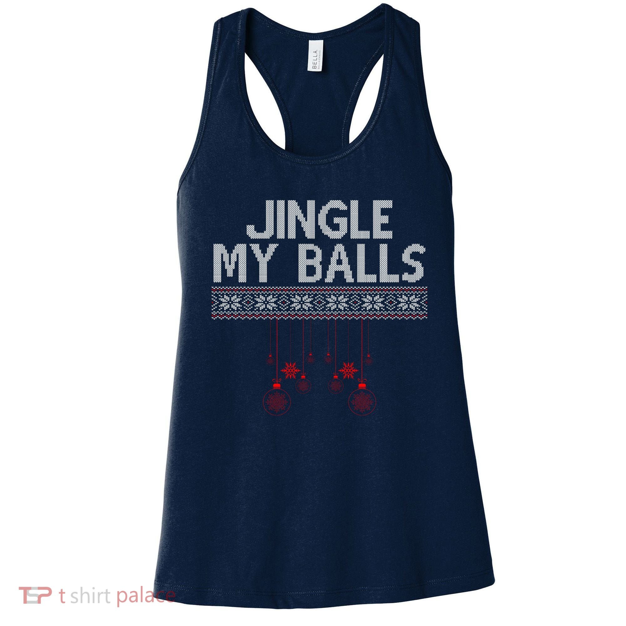 Jingle My Balls Funny Ugly Christmas Women's Tank Top