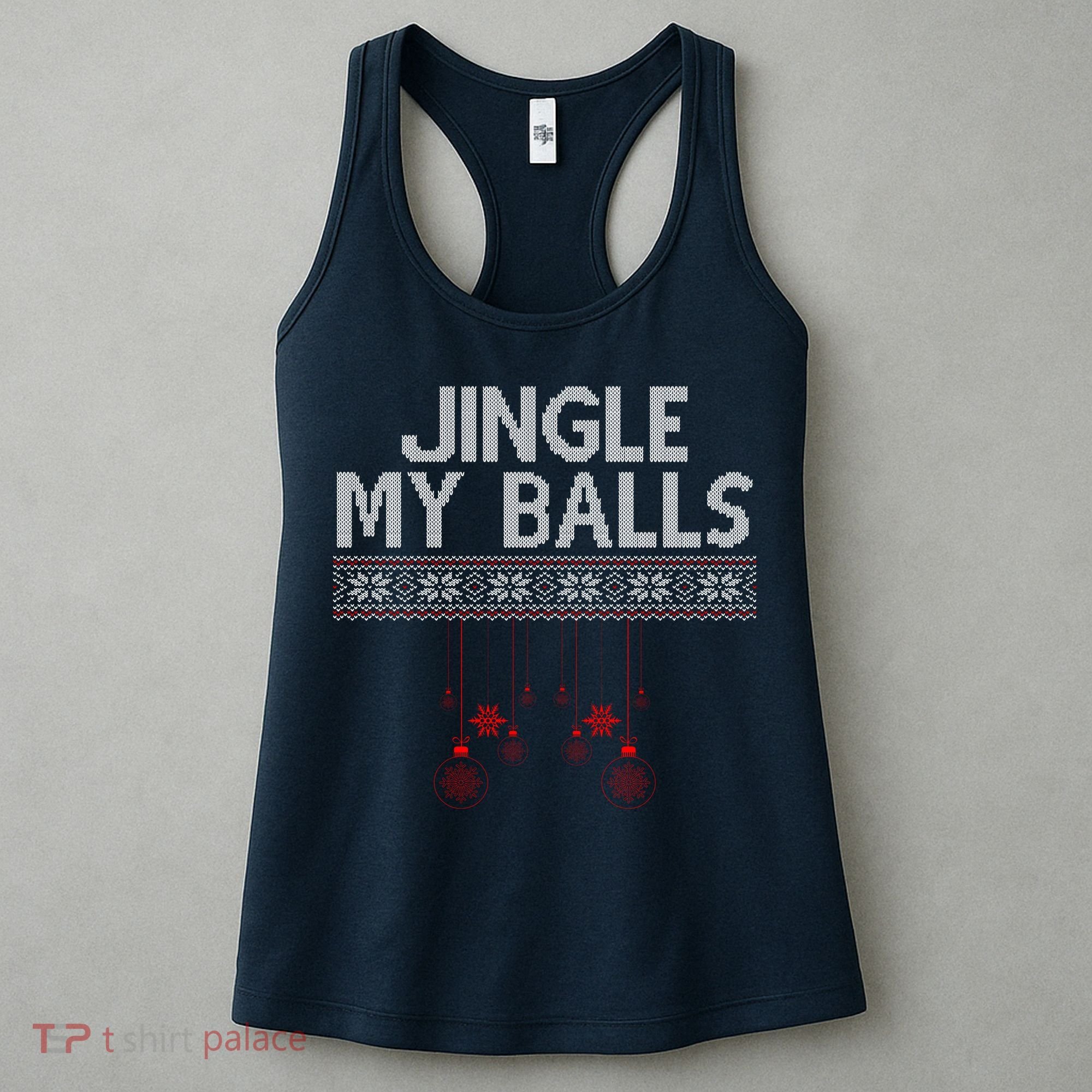 Jingle My Balls Funny Ugly Christmas Women's Tank Top