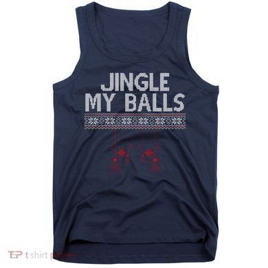Jingle My Balls Funny Ugly Christmas Tank Top