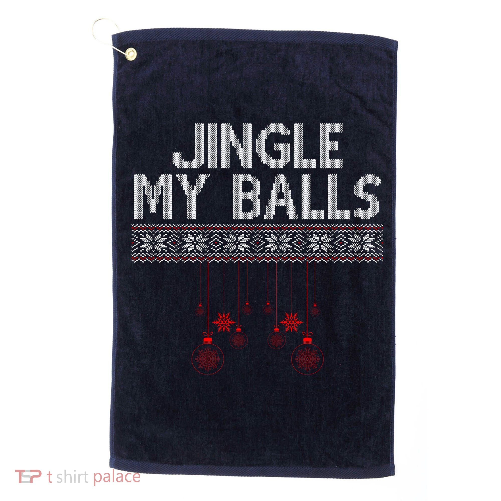 Jingle My Balls Funny Ugly Christmas Golf Towel