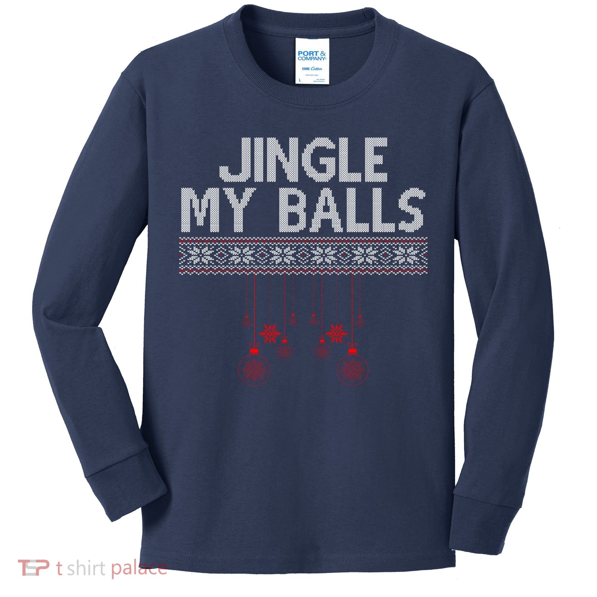 Jingle My Balls Funny Ugly Christmas Kids Long Sleeve Shirt