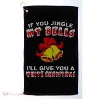 Jingle My Bells Funny Inappropriate Christmas Cool Gift Golf Towel thumb 0
