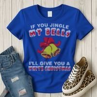 Jingle My Bells Funny Inappropriate Christmas Cool Gift Women's T-Shirt thumb 3