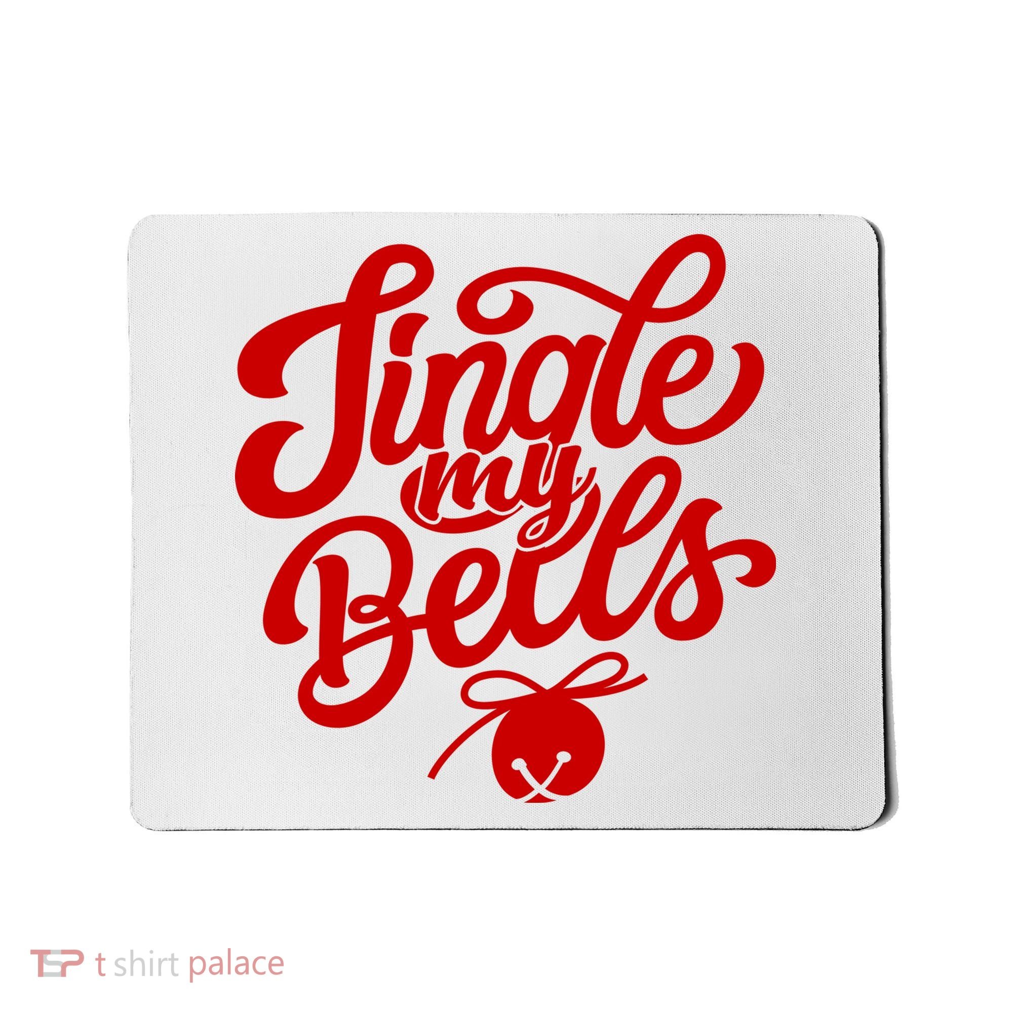 Jingle My Bells Funny Christmas Holiday Mousepad