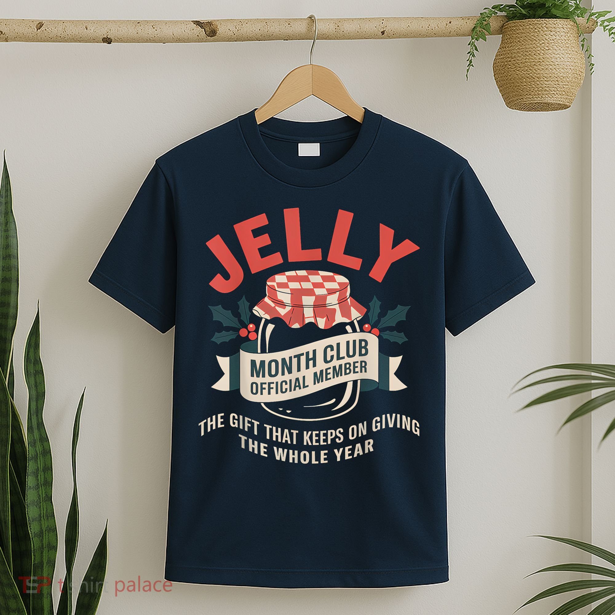 Jelly Month Club Member Funny Foodie Gift Idea T-Shirt