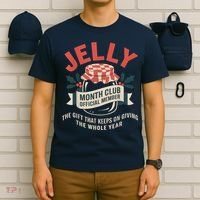 Jelly Month Club Member Funny Foodie Gift Idea T-Shirt thumb 6