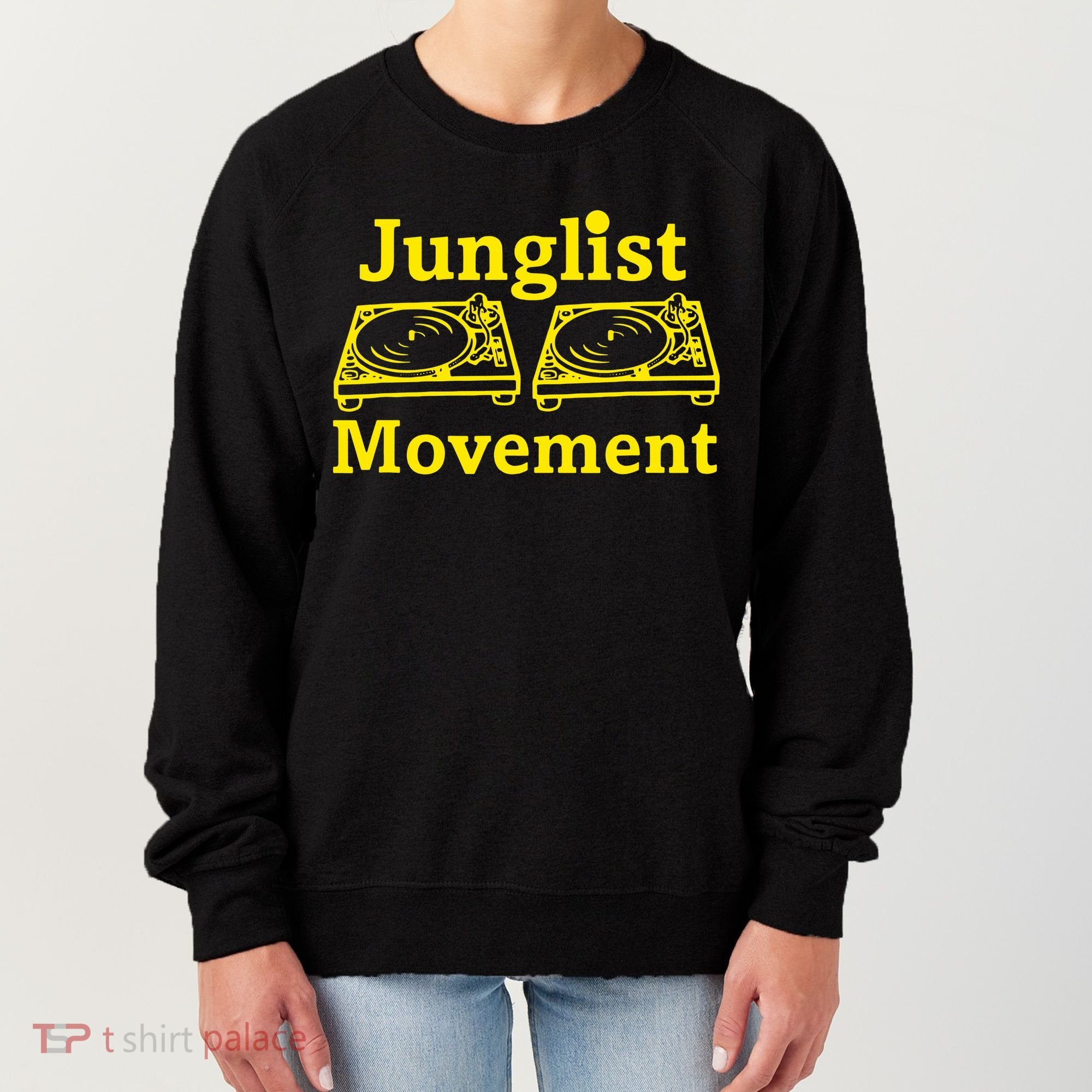Junglist Movement Dj Turntables Women's Sweatshirt