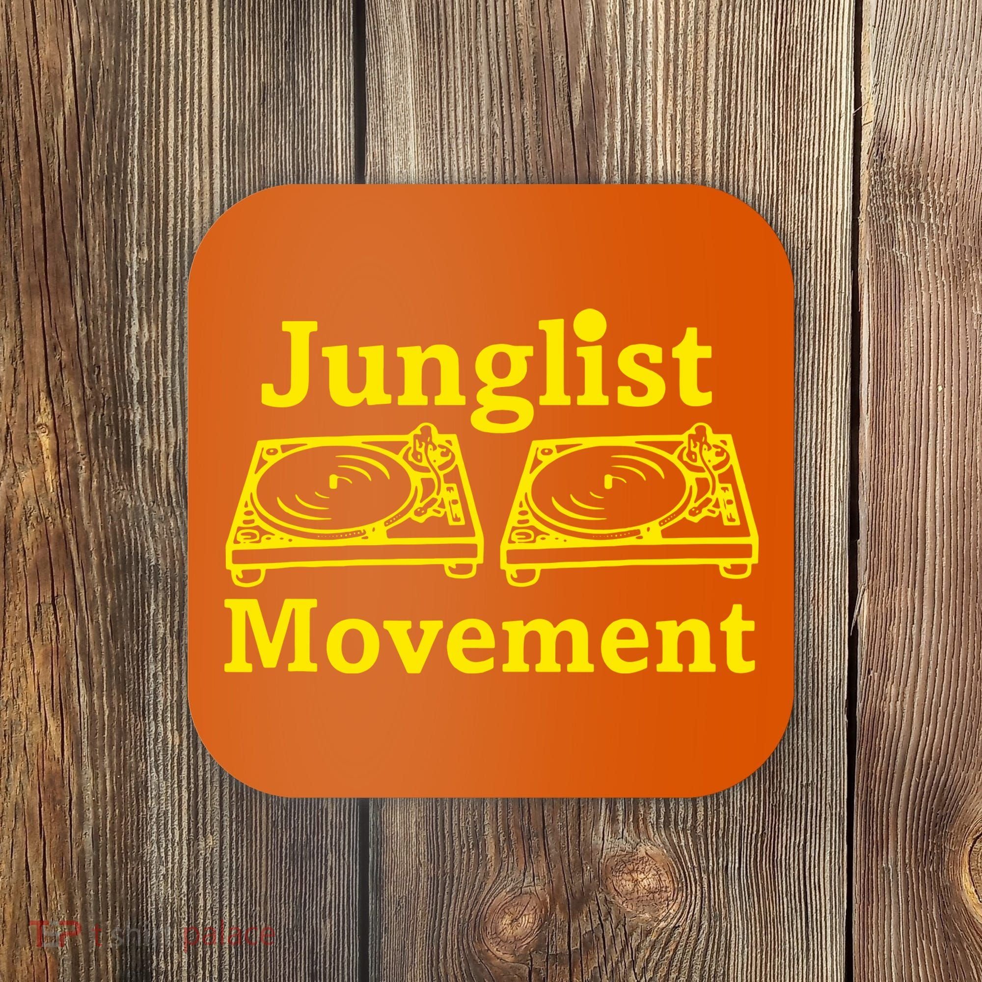 Junglist Movement Dj Turntables Coaster
