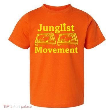 Junglist Movement Dj Turntables Toddler T-Shirt