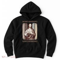 Jesus More Espresso And Less Depresso Retro Coffee Lovers Hoodie thumb 0