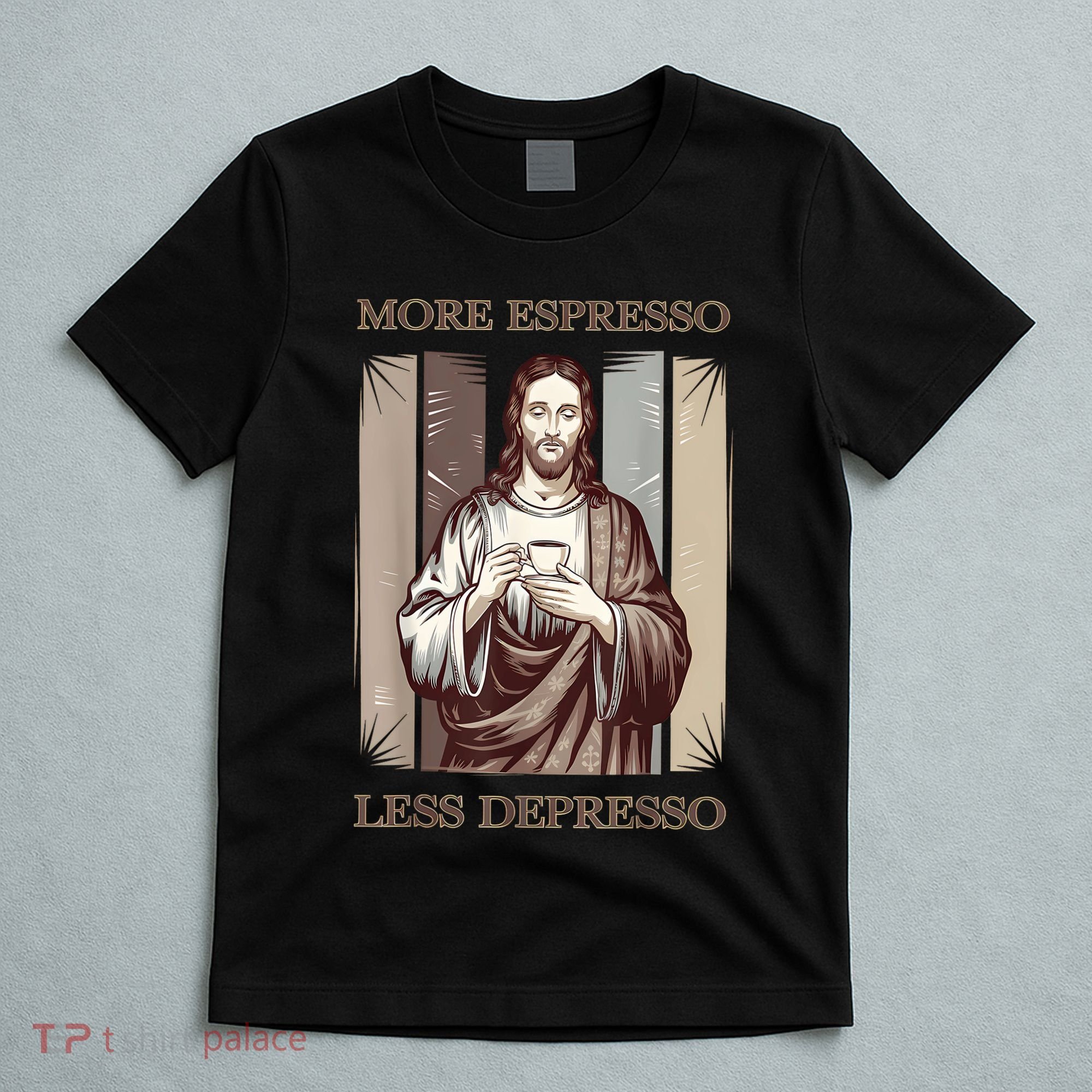 Jesus More Espresso And Less Depresso Retro Coffee Lovers T-Shirt
