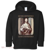 Jesus More Espresso And Less Depresso Retro Coffee Lovers Toddler Hoodie thumb 0