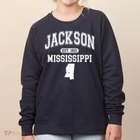 Jackson Mississippi Est 1821 Varsity Women's Sweatshirt thumb 0