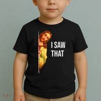 Jesus Meme I Saw That Christian God Funny Quote Toddler T-Shirt thumb 2