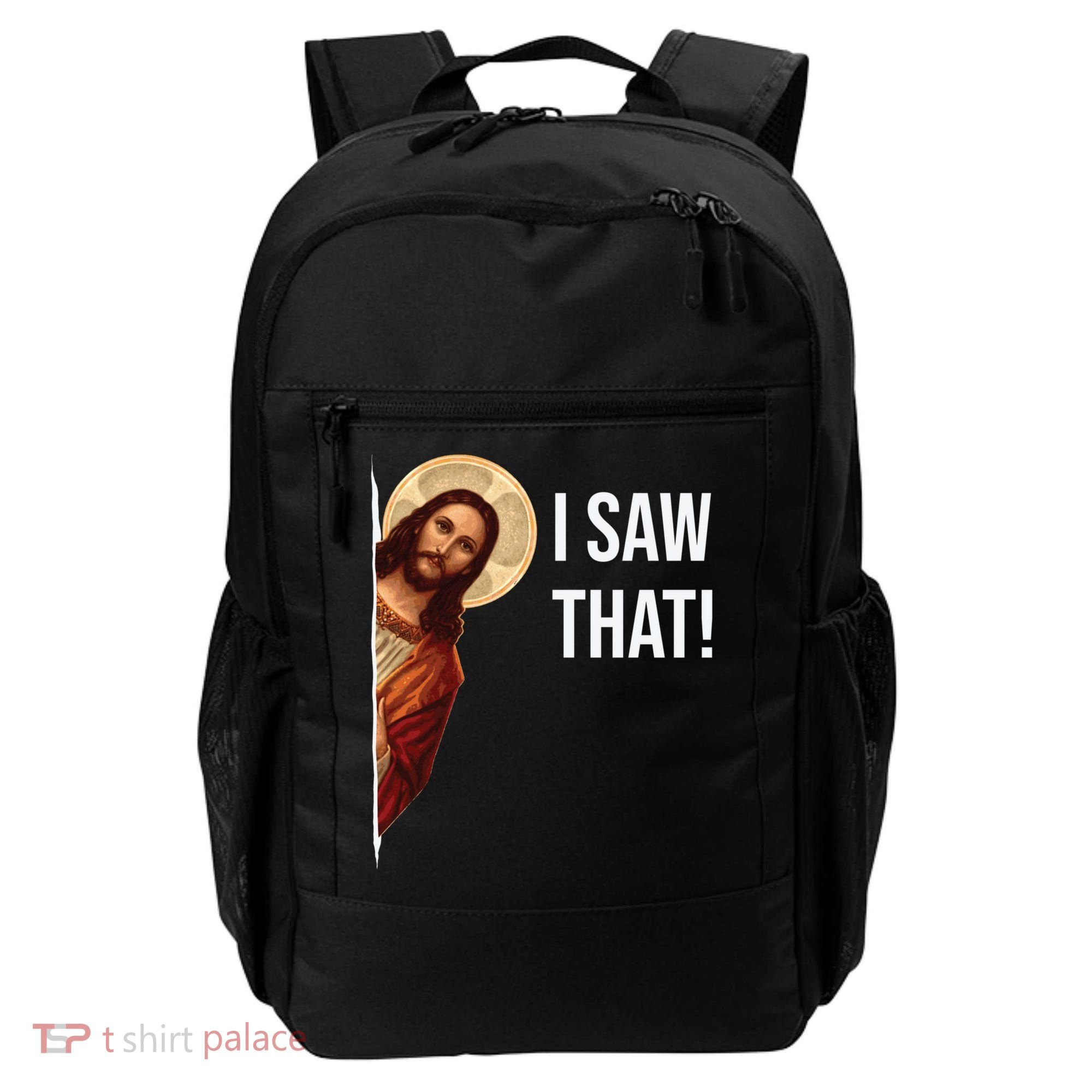 Jesus Meme I Saw That Backpack
