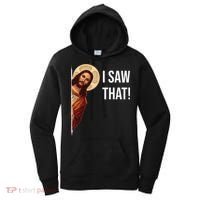 Jesus Meme I Saw That Women's Hoodie thumb 0