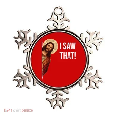 Jesus Meme I Saw That Ornament