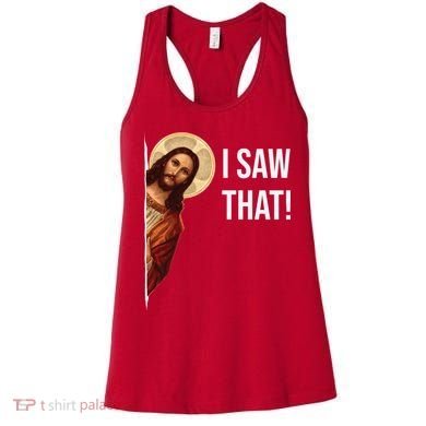 Jesus Meme I Saw That Women's Tank Top