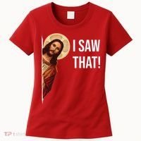 Jesus Meme I Saw That Women's T-Shirt thumb 0