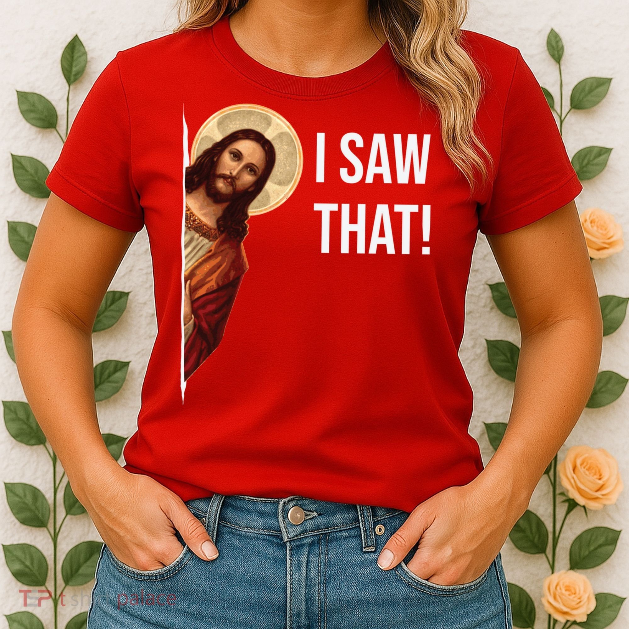 Jesus Meme I Saw That Women's T-Shirt