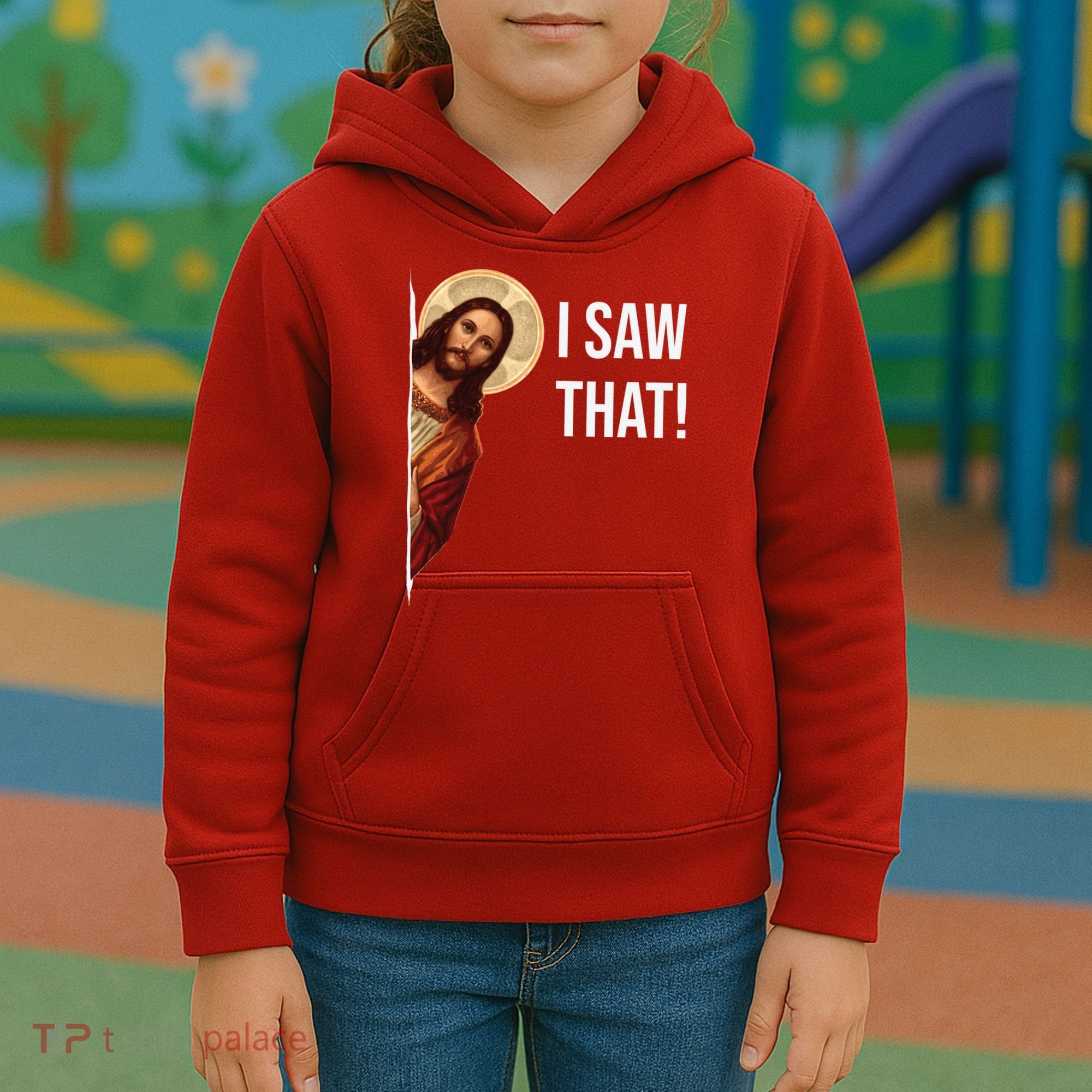 Jesus Meme I Saw That Kids Hoodie