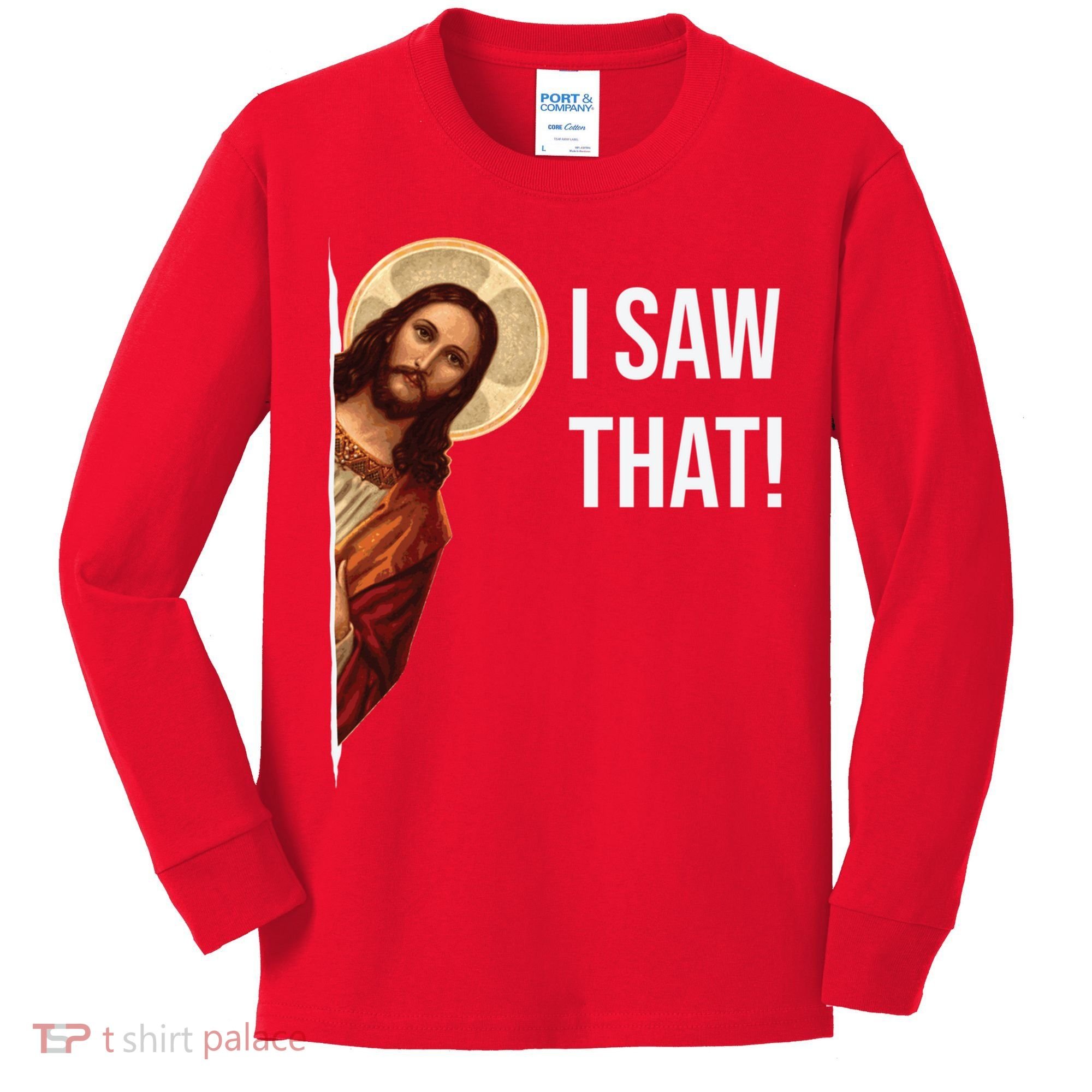 Jesus Meme I Saw That Kids Long Sleeve Shirt