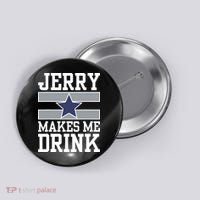 Jerry Makes Me Drink Button thumb 0