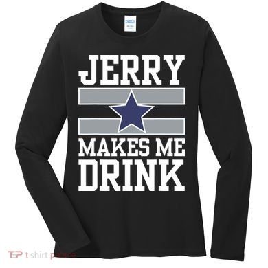 Jerry Makes Me Drink Women's Long Sleeve Shirt