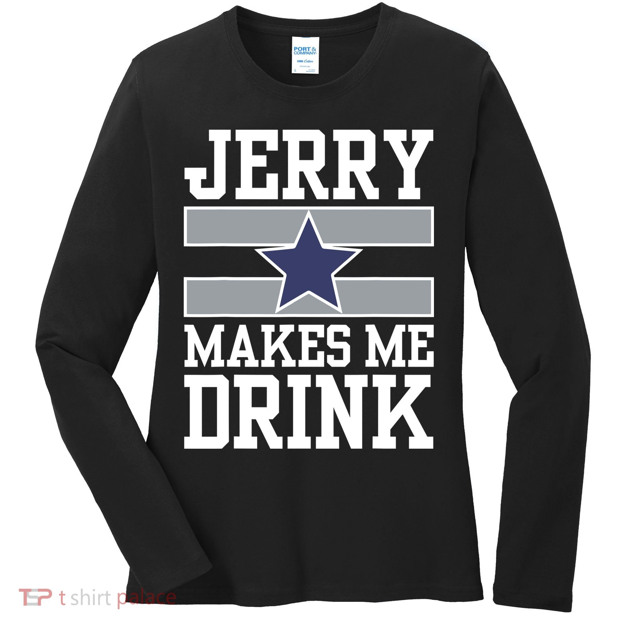 Jerry Makes Me Drink Women's Long Sleeve Shirt
