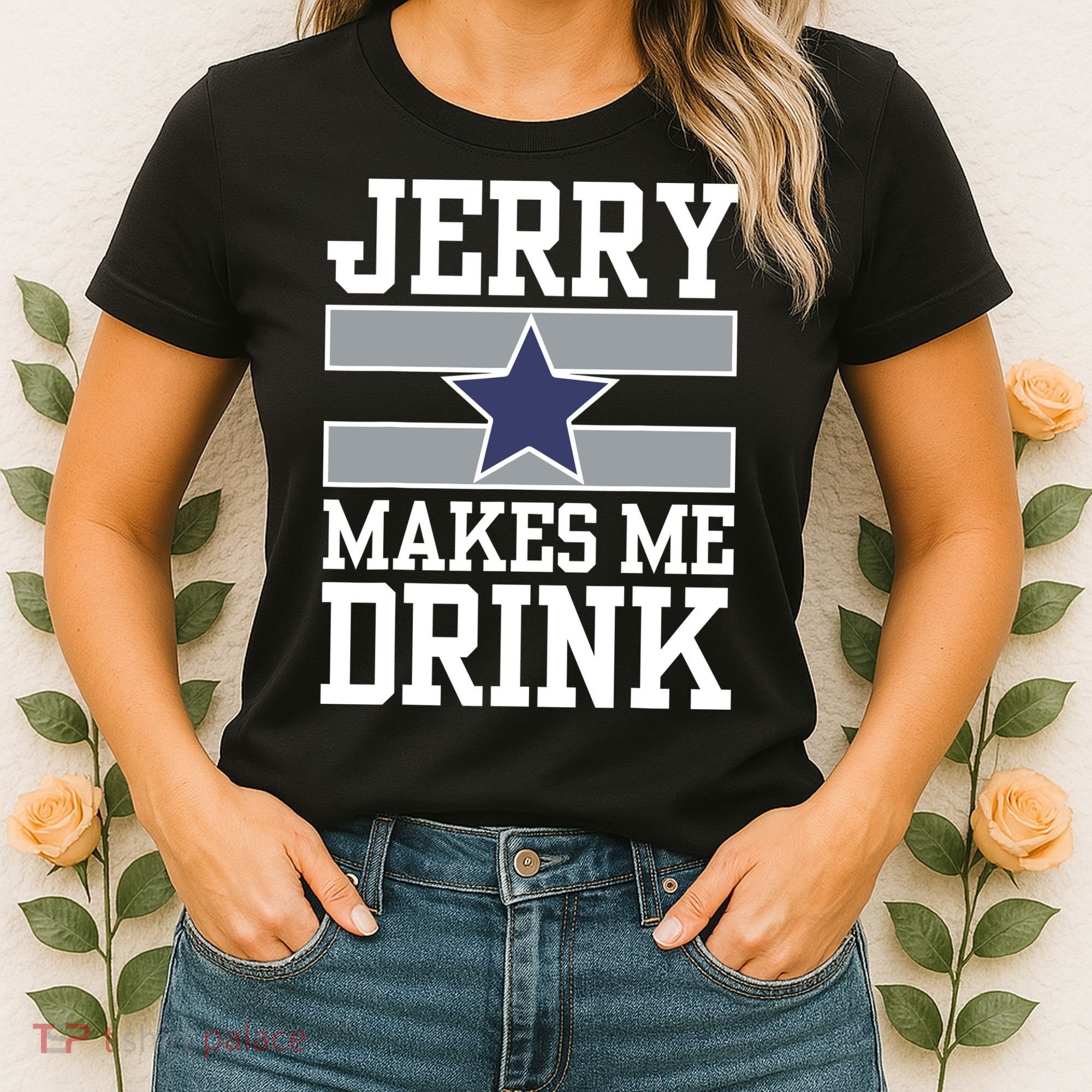 Jerry Makes Me Drink Women's T-Shirt