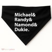 Julito Mccullum Michael Randy Namond Dukie USA-Made Doggie Bandana thumb 0